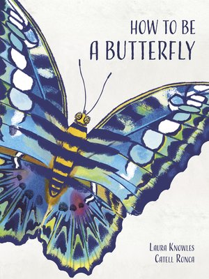 cover image of How to Be a Butterfly